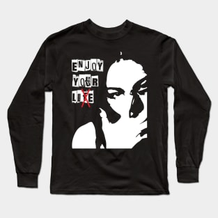 enjoy your li(f)e Long Sleeve T-Shirt